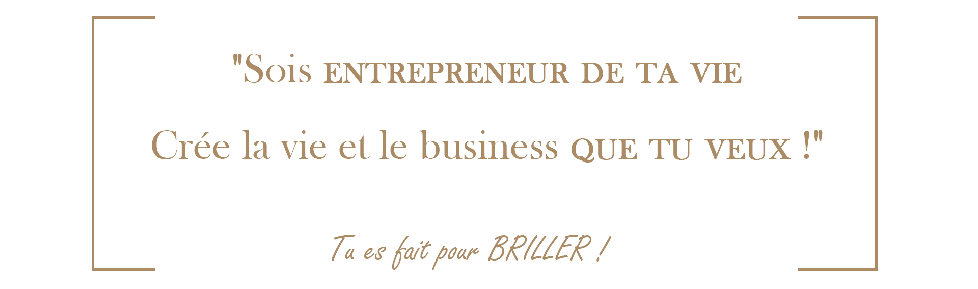 tues fait pour briller